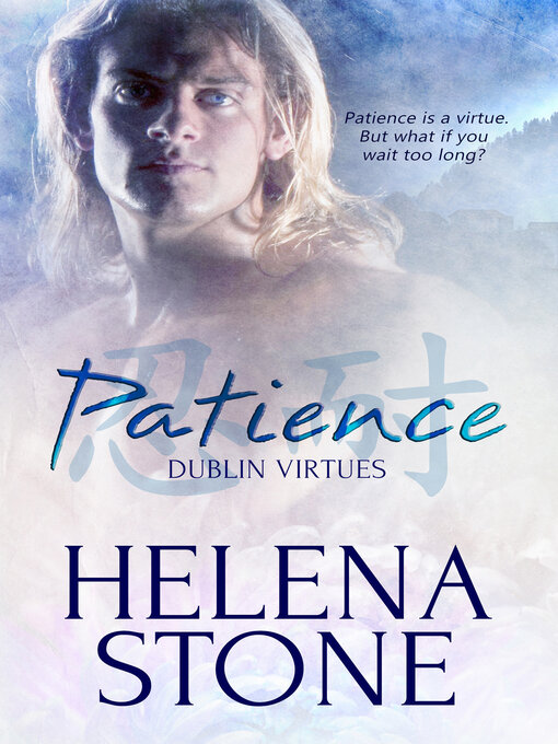 Title details for Patience by Helena Stone - Available